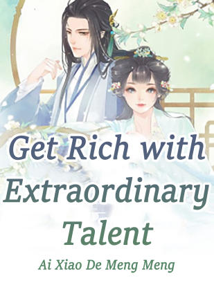 Get Rich with Extraordinary Talent